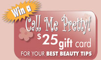 $25 Gift Card for Your Best Beauty Tips